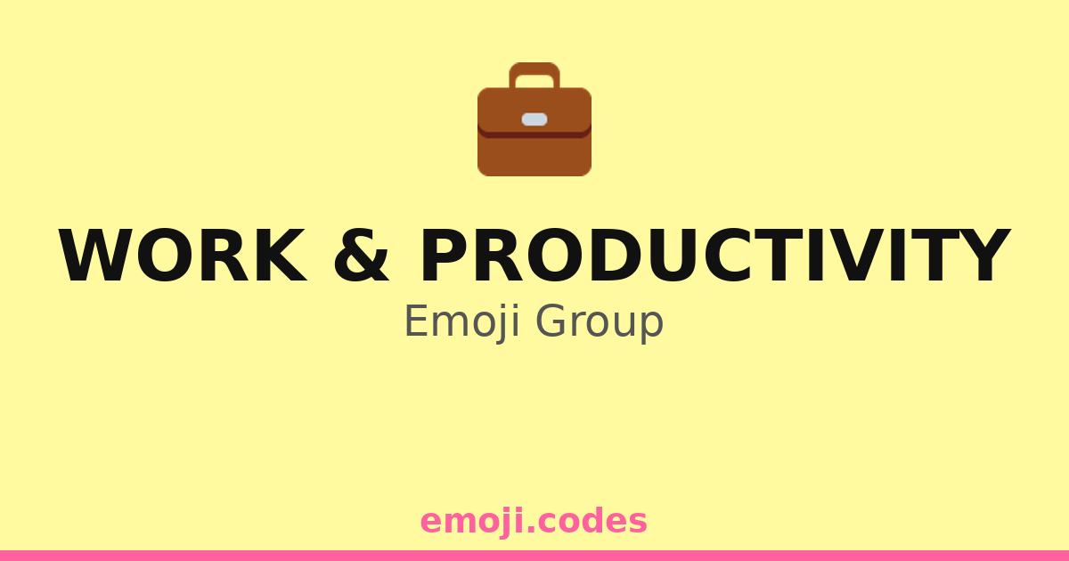 Work & Productivity Emoji Codes 💼 | Emoji.Codes