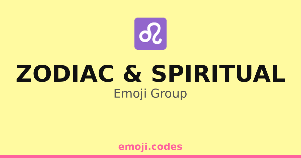 Zodiac & Spiritual Emoji Codes ♌ | Emoji.Codes
