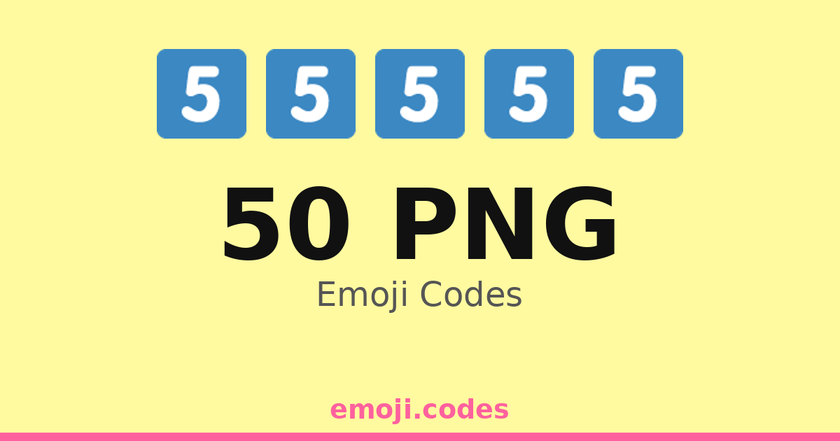 50 Png Emoji Codes 5️⃣0️⃣🎞️🖼️ — 46 Combinations to Copy & Paste