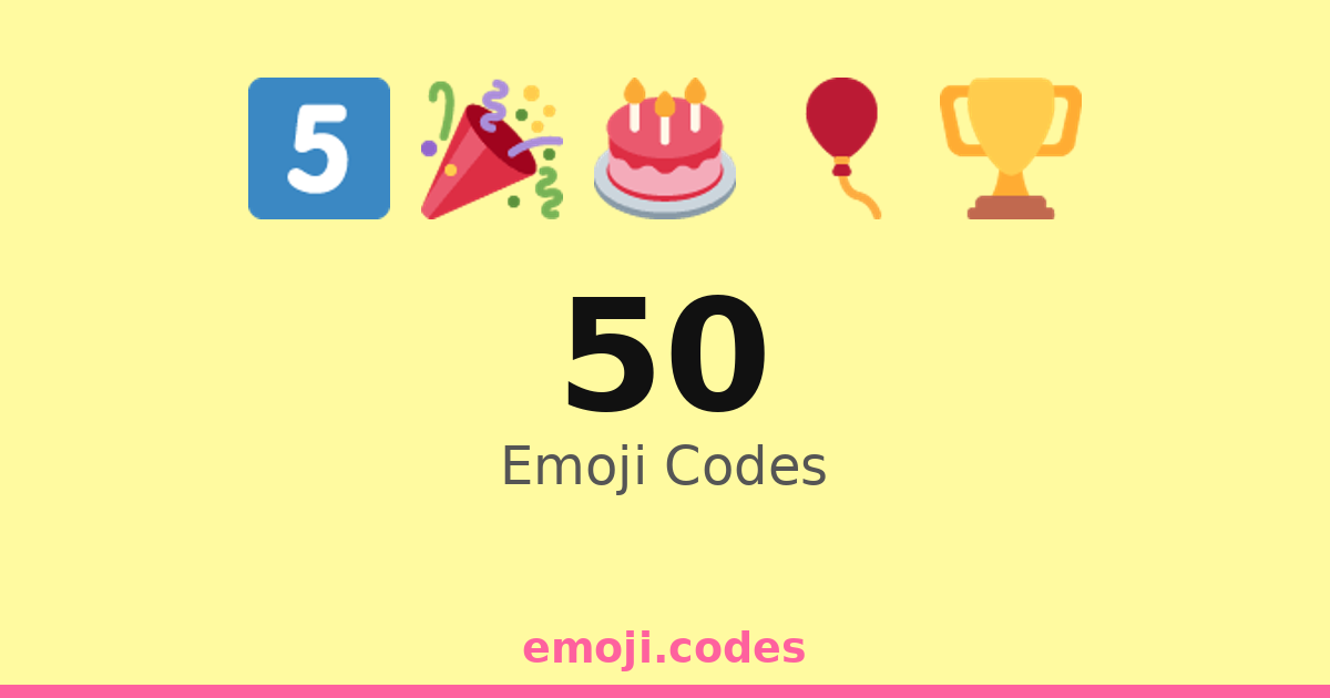 50 Emoji Codes 🌈🍹🍸5️⃣0️⃣ — 362 Combinations to Copy & Paste