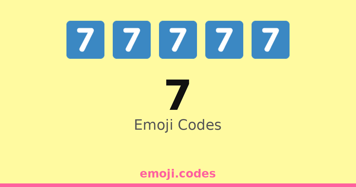 7 Emoji Codes 🌈7️⃣ — 298 Combinations to Copy & Paste