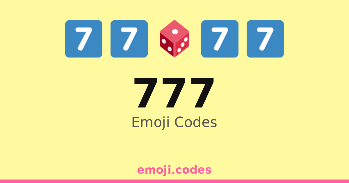 777 Emoji Codes 🍀🎰7️⃣💎 — 389 Combinations to Copy & Paste