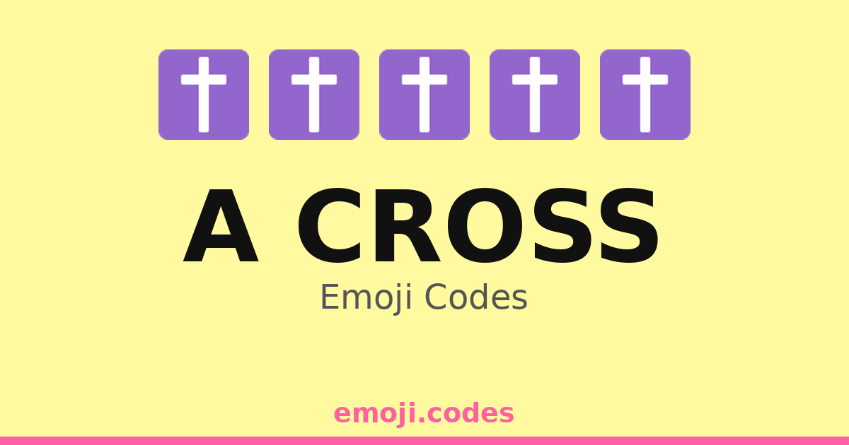 A Cross Emoji Codes 📿 — 298 Combinations to Copy & Paste