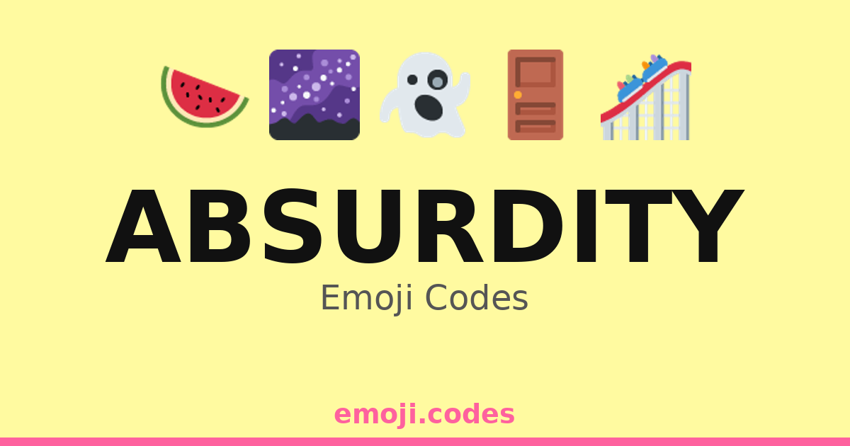Absurdity Emoji Codes 🌈🎭🍭 — 259 Combinations to Copy & Paste
