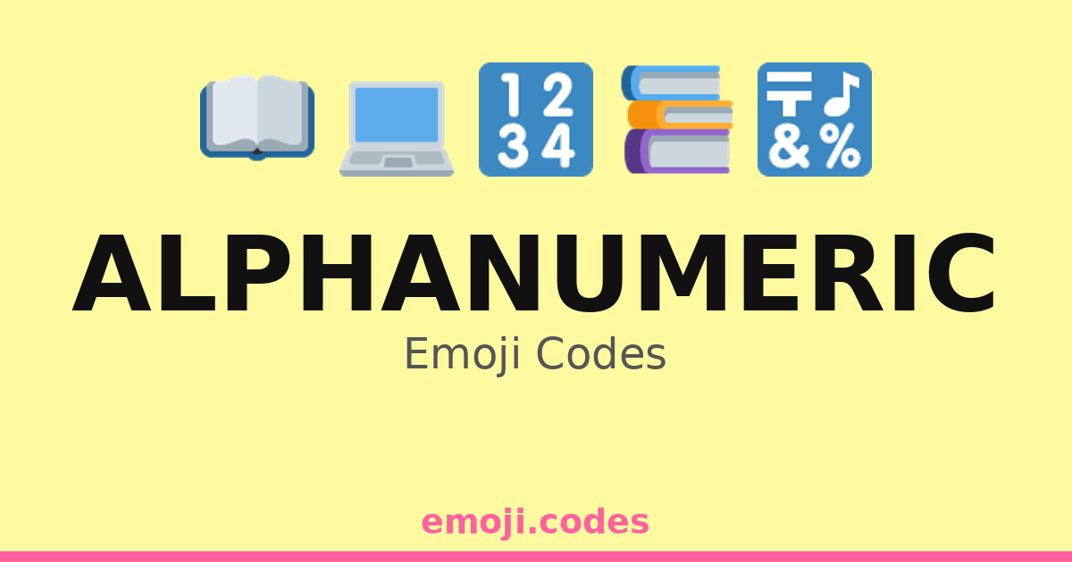 Alphanumeric Emoji Codes 🅰️🅱️🆎1️⃣2️⃣ — 230 Combinations to Copy & Paste