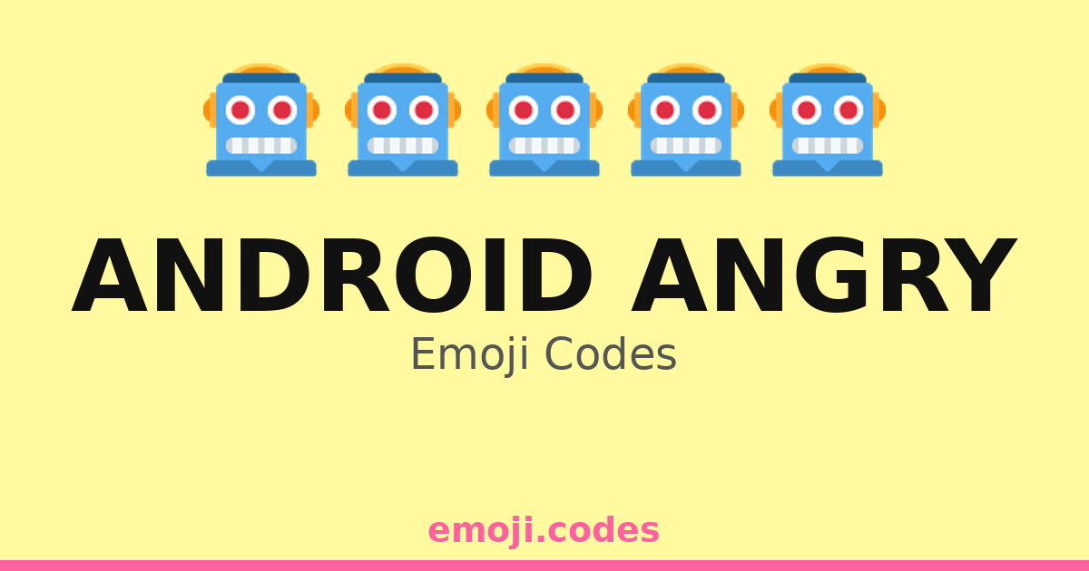 Android Angry Emoji Codes 👿 — 353 Combinations to Copy & Paste