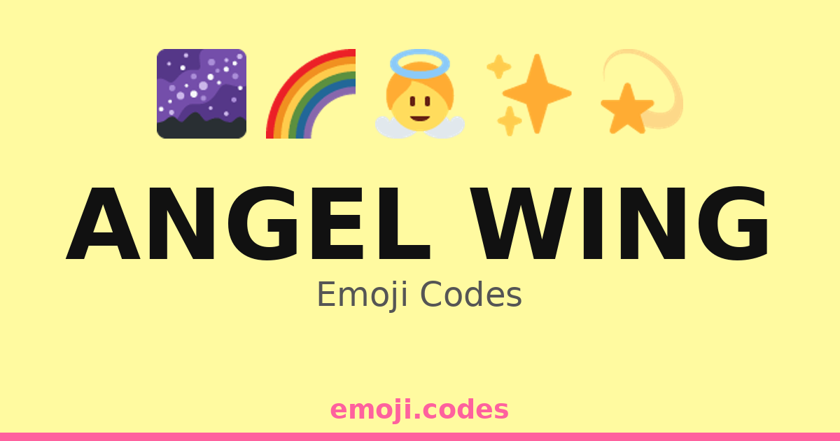 Angel Wing Emoji Codes ๐๐ผ โ 335 Combinations to Copy & Paste