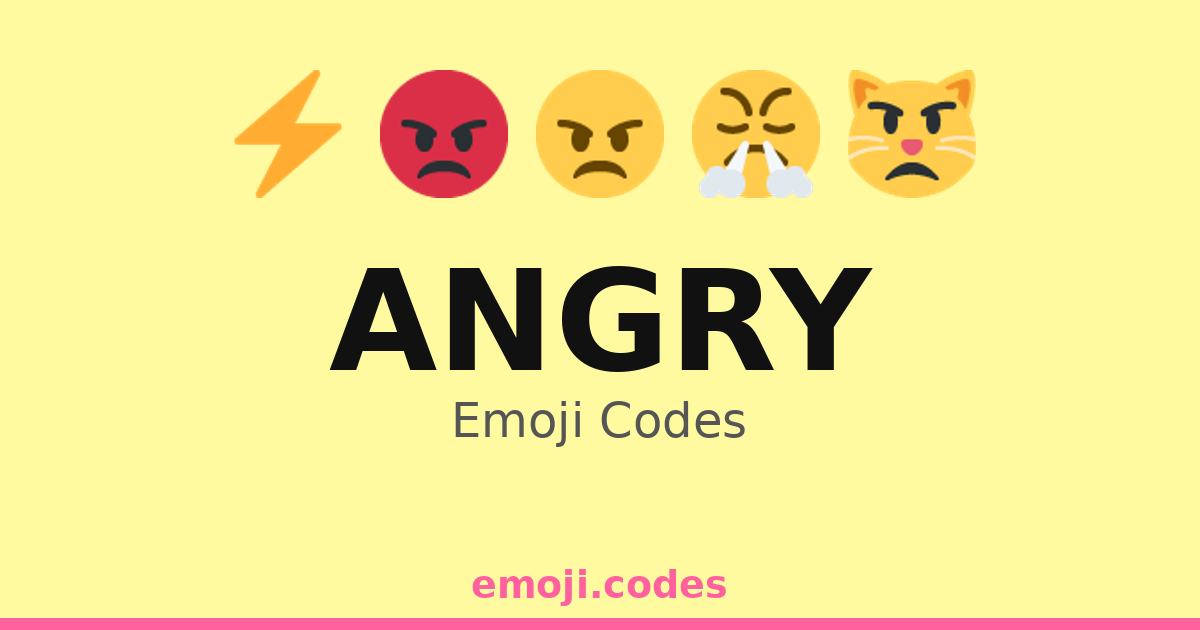 Angry Emoji Codes 👿 — 500 Combinations to Copy & Paste