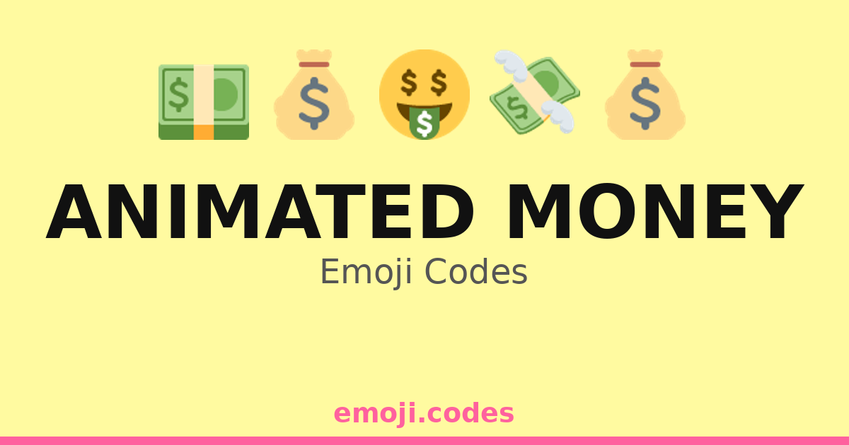 Animated Money Emoji Codes š°š³šµš ā 211 Combinations to Copy & Paste