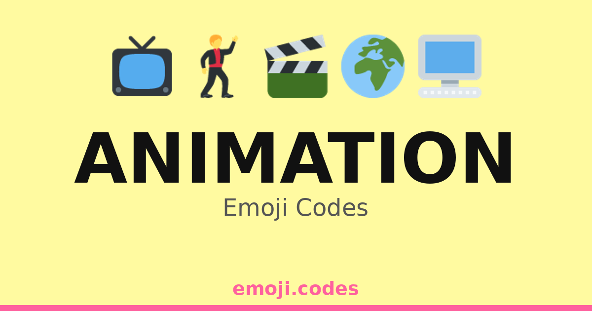 Animation Emoji Codes 🌈🖌️🖼️🎨 — 313 Combinations to Copy & Paste