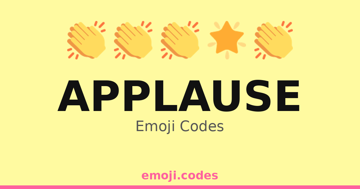 Applause Emoji Codes 🍾 — 500 Combinations to Copy & Paste