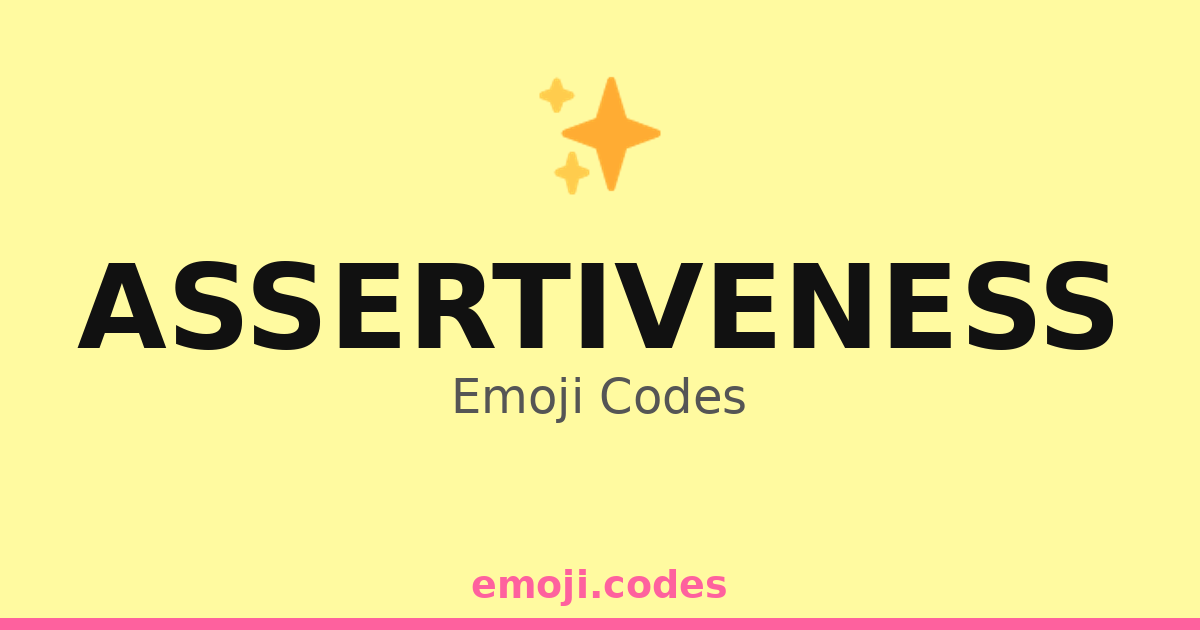 Assertiveness Emoji Codes ๐๐ฒ๐ท โ 181 Combinations to Copy & Paste