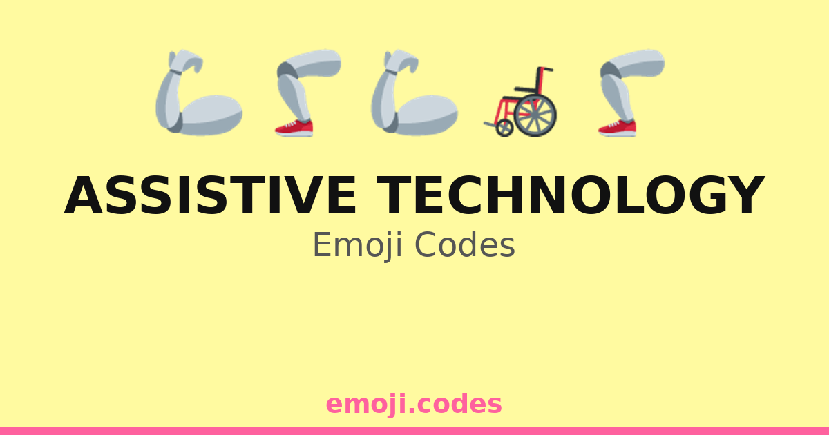 Assistive Technology Emoji Codes 👩‍🦽🎧 — 293 Combinations to Copy & Paste