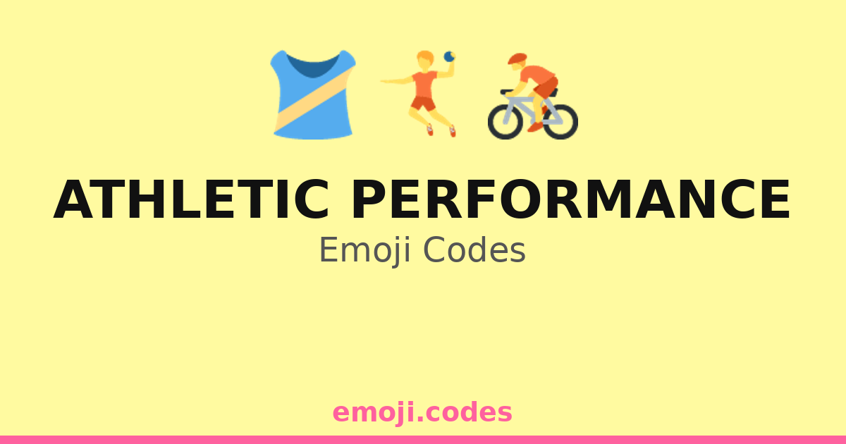 Athletic Performance Emoji Codes 🎽🥇 — 203 Combinations to Copy & Paste