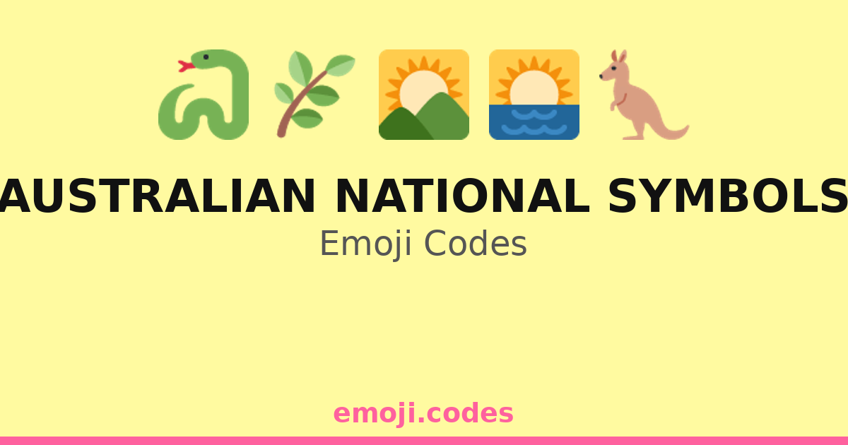 Australian National Symbols Emoji Codes 🦘 — 327 Combinations to Copy ...
