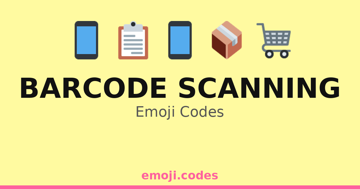 Barcode Scanning Emoji Codes 📋📱🔲 — 109 Combinations to Copy & Paste