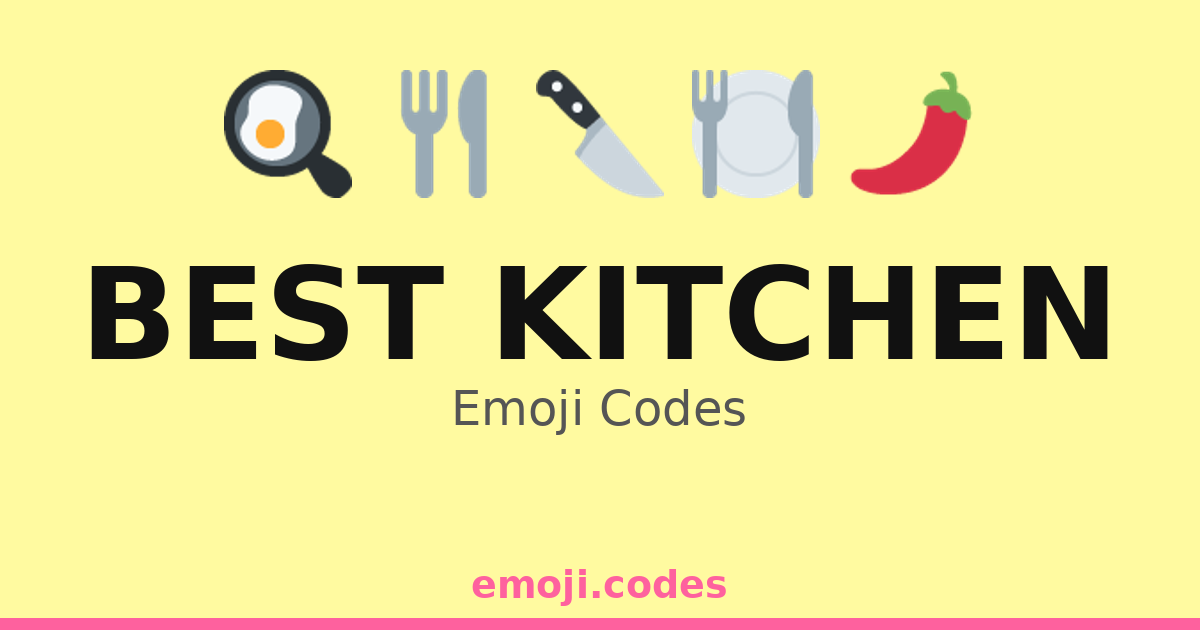 Best Kitchen Emoji Codes 🌶️🧄🧅🥔 — 184 Combinations to Copy & Paste
