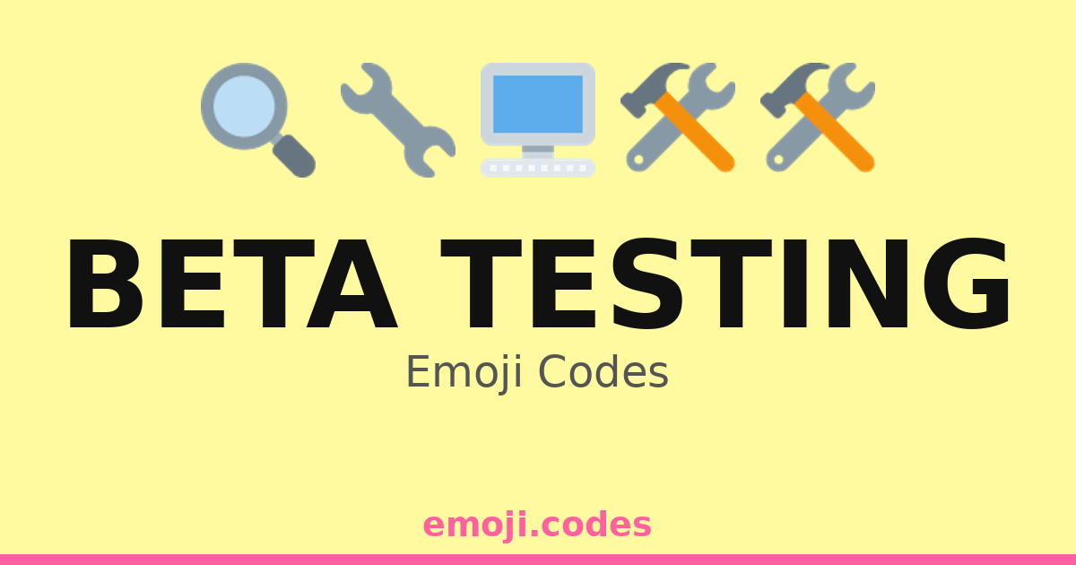 Beta Testing Emoji Codes 👨💻🧪🔧 — 183 Combinations to Copy & Paste