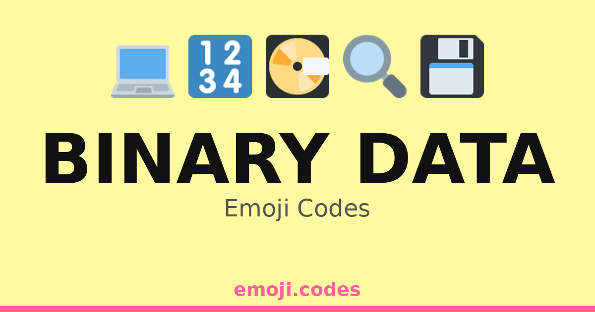 Binary Data Emoji Codes 💻🔗📡0️⃣ — 203 Combinations to Copy & Paste