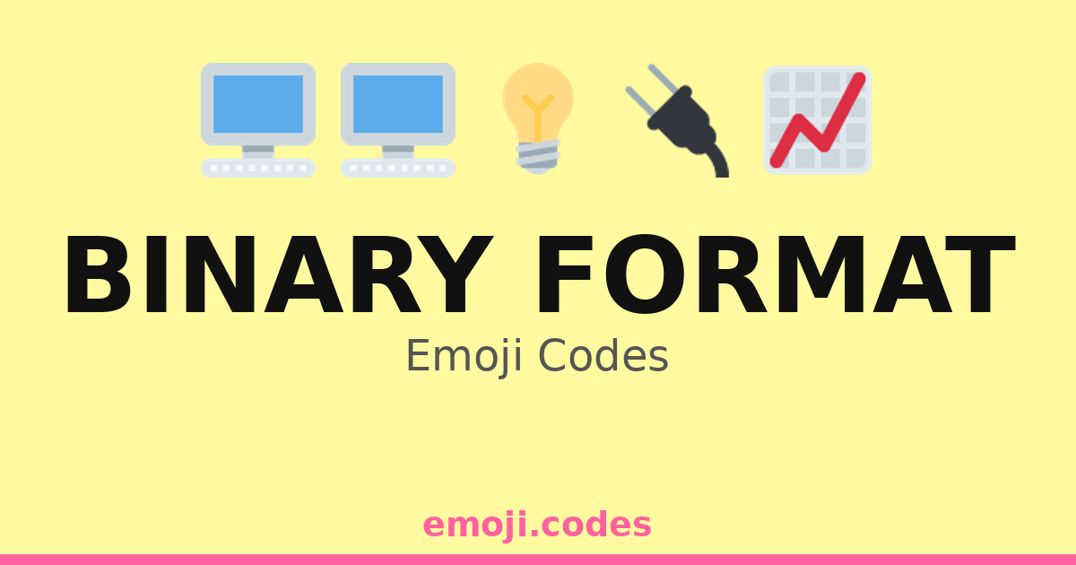 Binary Format Emoji Codes 💡🔢0️⃣1️⃣📈 — 165 Combinations to Copy & Paste
