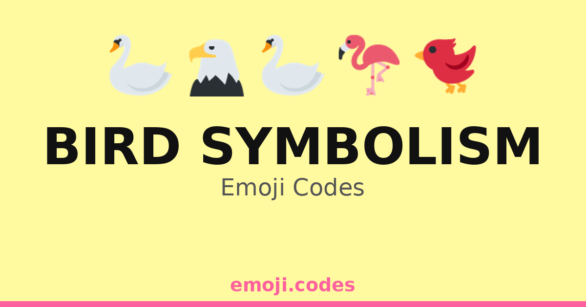 Bird Symbolism Emoji Codes 🐦🌅☀️ — 144 Combinations to Copy & Paste