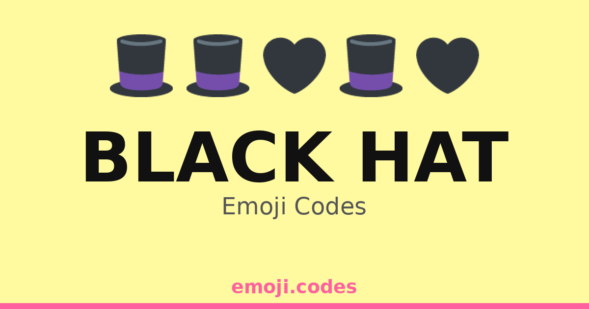 Black Hat Emoji Codes 🎩🖤🃏 — 304 Combinations to Copy & Paste
