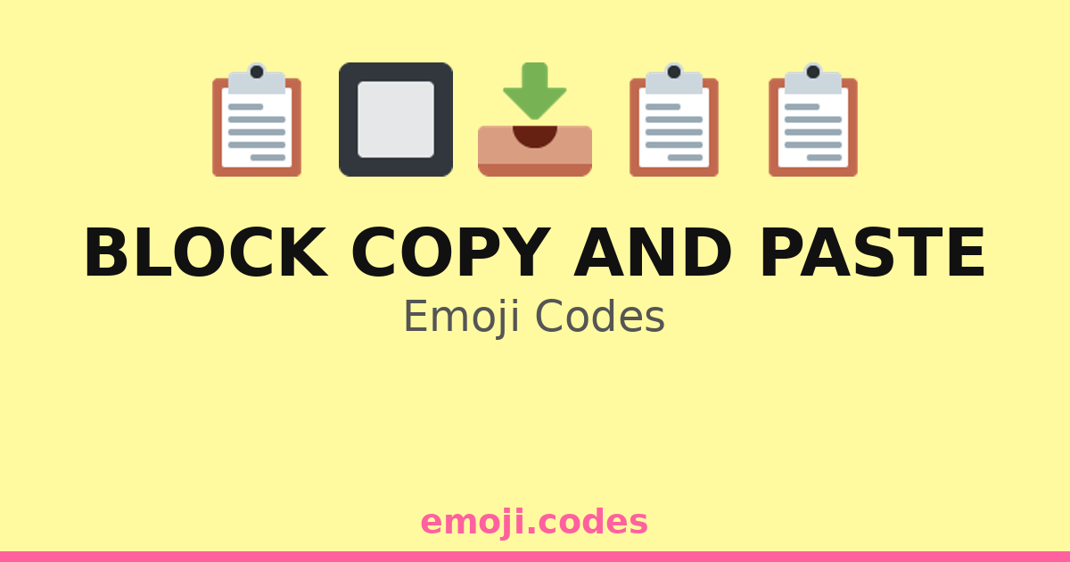 Retray Copy Code Block Copy And Paste Emoji Codes 📄📋🔲📥 — 421 Combinations to Copy & Paste