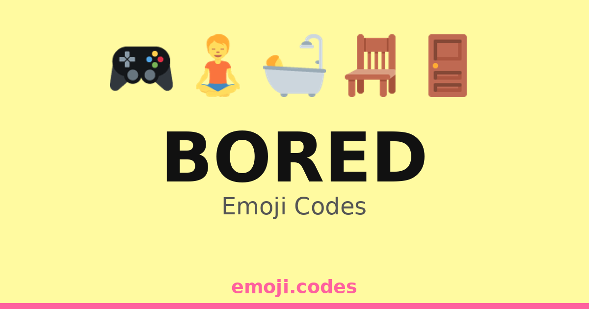Bored Emoji Codes 🎮 — 235 Combinations to Copy & Paste