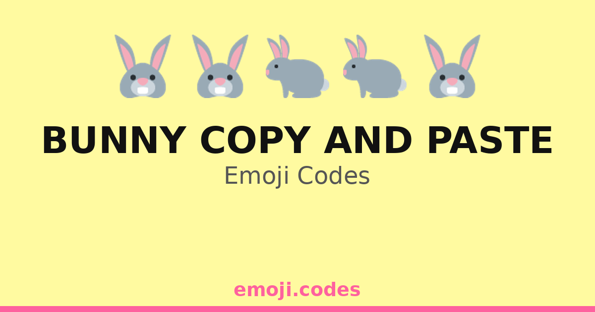 Bunny Copy And Paste Emoji Codes ๐๐โ๏ธ โ 324 Combinations to Copy & Paste