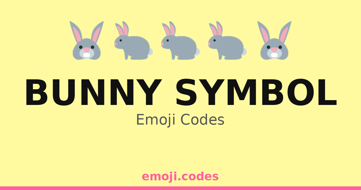 Bunny Symbol Emoji Codes ๐ โ 468 Combinations to Copy & Paste