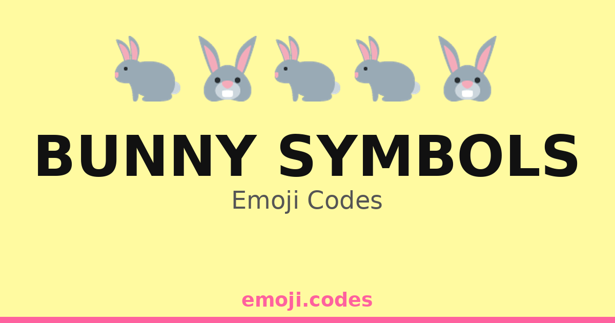 Bunny Symbols Emoji Codes ๐๐๐ โ 147 Combinations to Copy & Paste