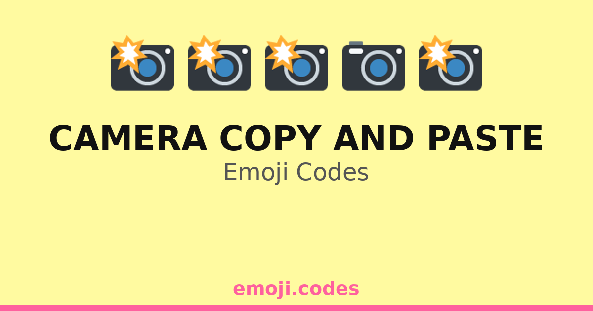 Camera Copy And Paste Emoji Codes 📷 — 430 Combinations to Copy & Paste