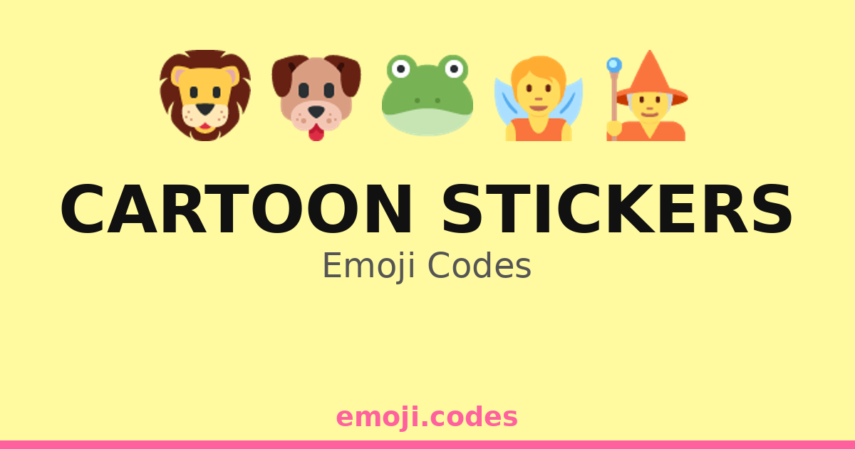 Cartoon Stickers Emoji Codes 🐶🐱🐻🐼 — 152 Combinations to Copy & Paste