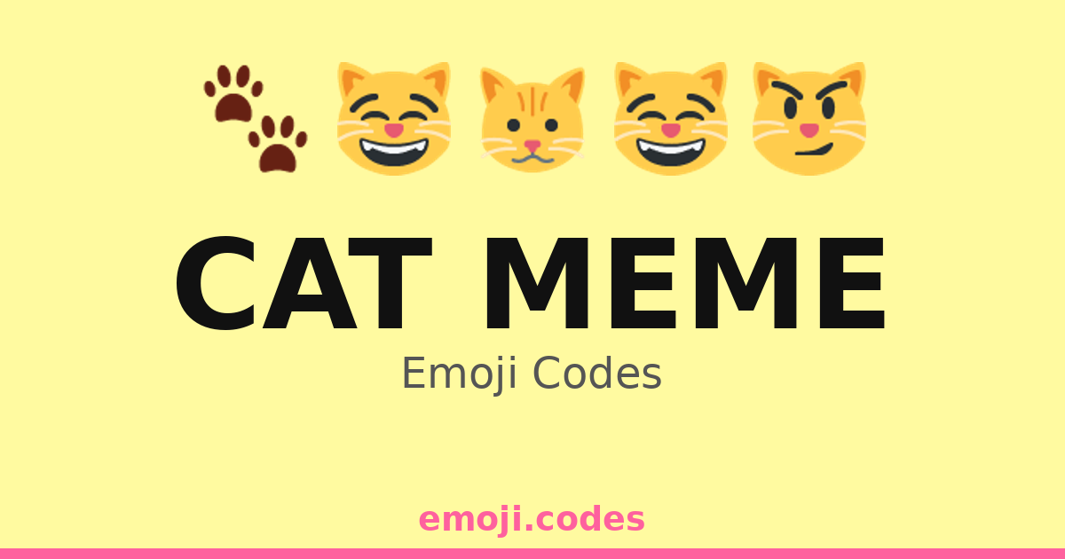 Http Code Cat Memes Cat Meme Emoji Codes 🐈🍣😺 — 314 Combinations to Copy & Paste