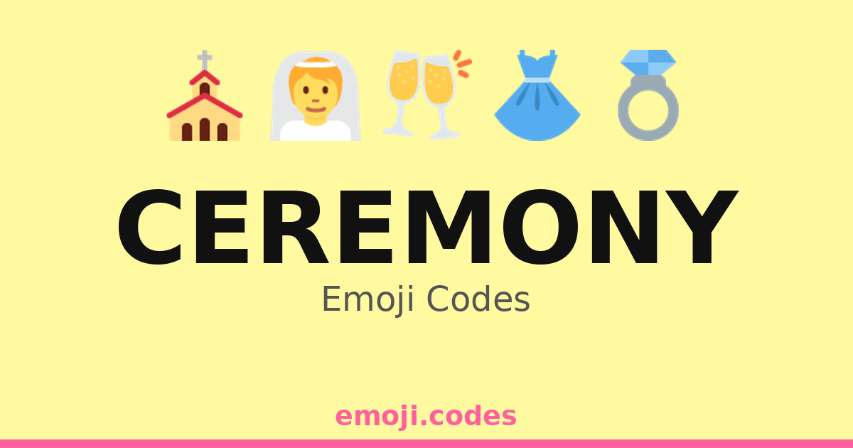 Emogie Convocation Ceremony Emoji Codes 🍾 — 234 Combinations to Copy & Paste