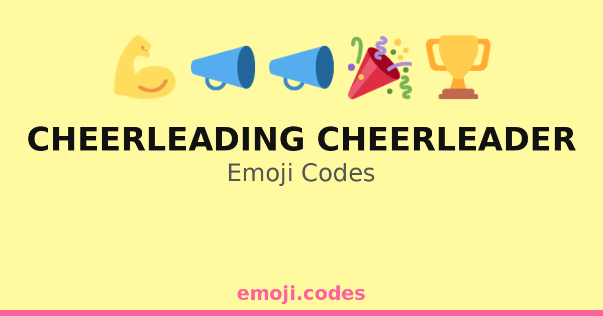 Cheerleading Cheerleader Emoji Codes πππ£π€ΈββοΈβ β 275 Combinations to ...