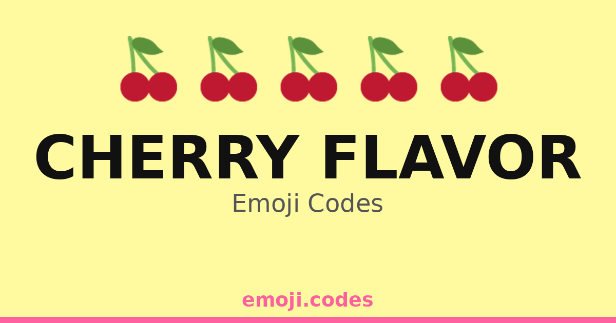 Cherry Flavor Emoji Codes 🍒🍓🍧🍦🍰 — 101 Combinations to Copy & Paste
