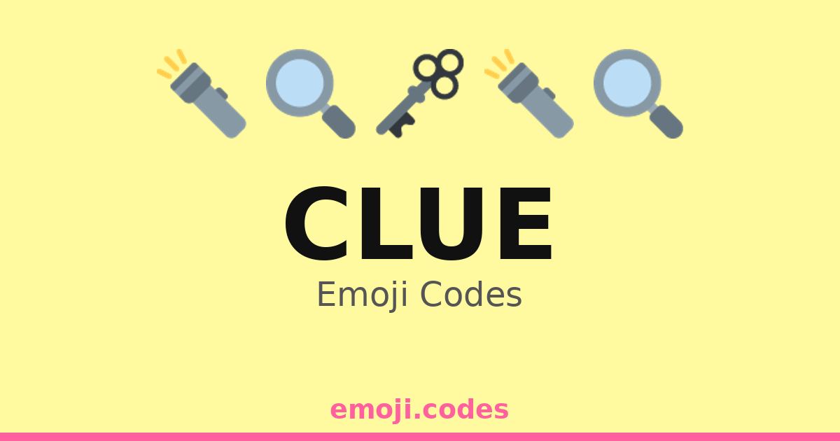 Clue Emoji Codes 📖🔍🗝️🏴‍☠️ — 298 Combinations to Copy & Paste