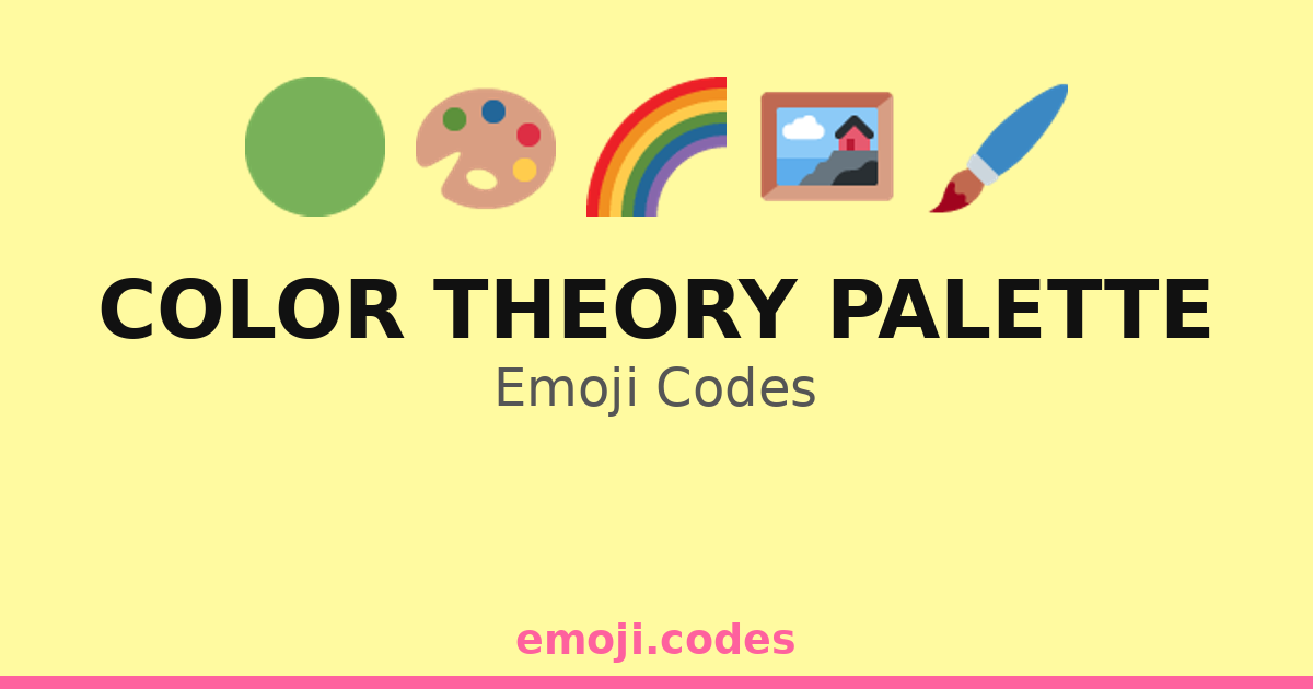 Color Theory Palette Emoji Codes 🌈🟣🟠🟡 — 171 Combinations to Copy & Paste