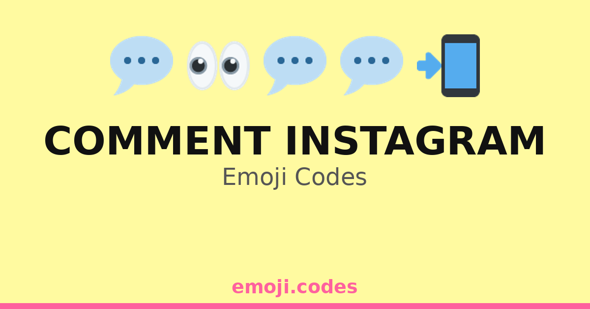 Comment Instagram Emoji Codes ππ¬π· β 13 Combinations to Copy & Paste