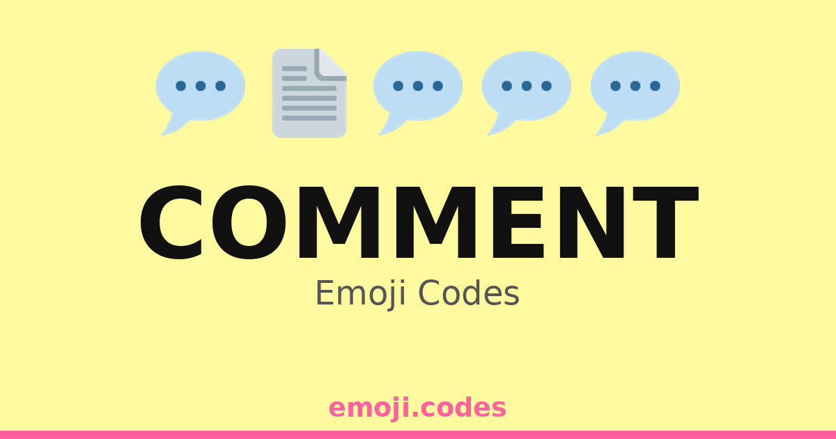 Comment Emoji Codes 👥🗨️🖊️📣 — 340 Combinations to Copy & Paste