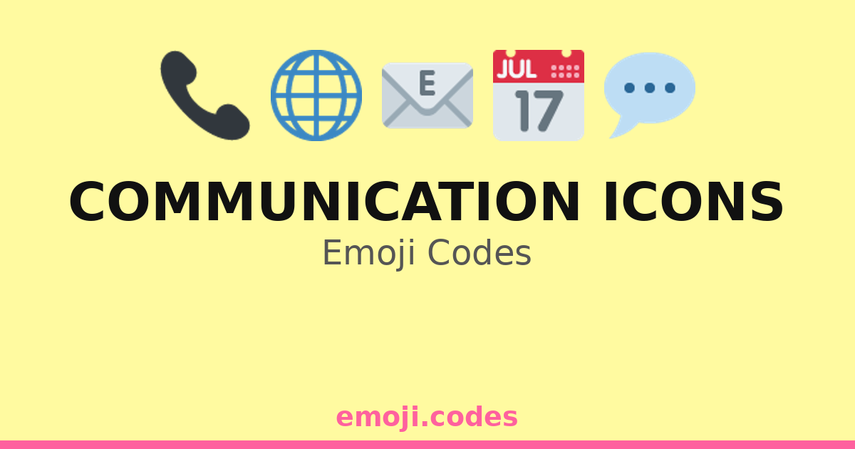 Communication Icons Emoji Codes 🌐📱📧💬 — 64 Combinations to Copy & Paste
