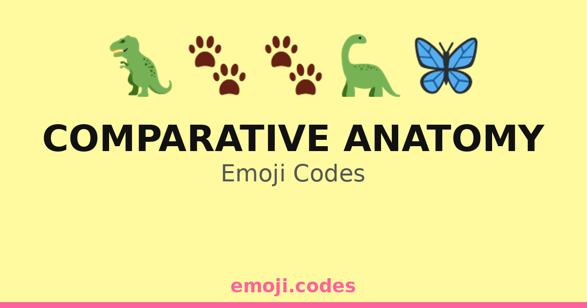 Comparative Anatomy Emoji Codes 🐢🐍🦎🔬 — 96 Combinations to Copy & Paste
