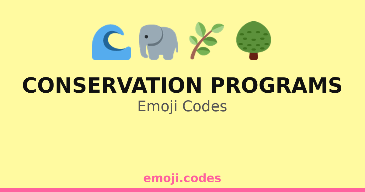 Programs Emoji Conservation Programs Emoji Codes 🌊🐠🐢🌊 — 140 Combinations to Copy & Paste