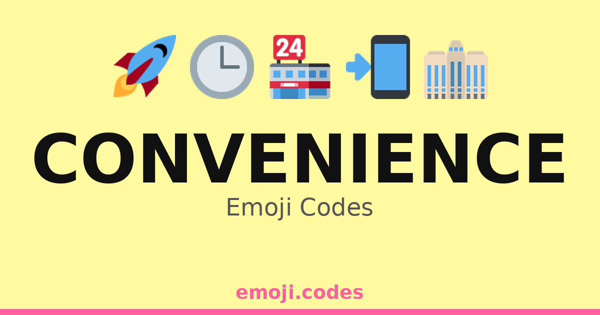 Convenience Emoji Codes 🏢🏬🏪 — 110 Combinations to Copy & Paste