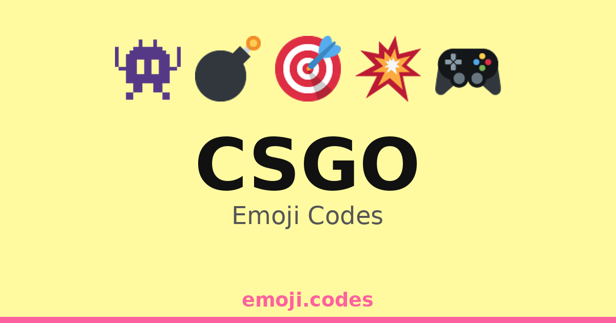 Csgo Emoji Codes 🌍👨💻🎮🔥 — 254 Combinations to Copy & Paste