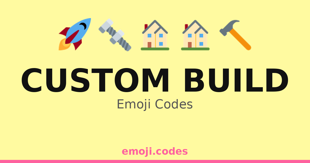 Custom Build Emoji Codes 🎮🛠️🖥️🖱️ — 86 Combinations to Copy & Paste