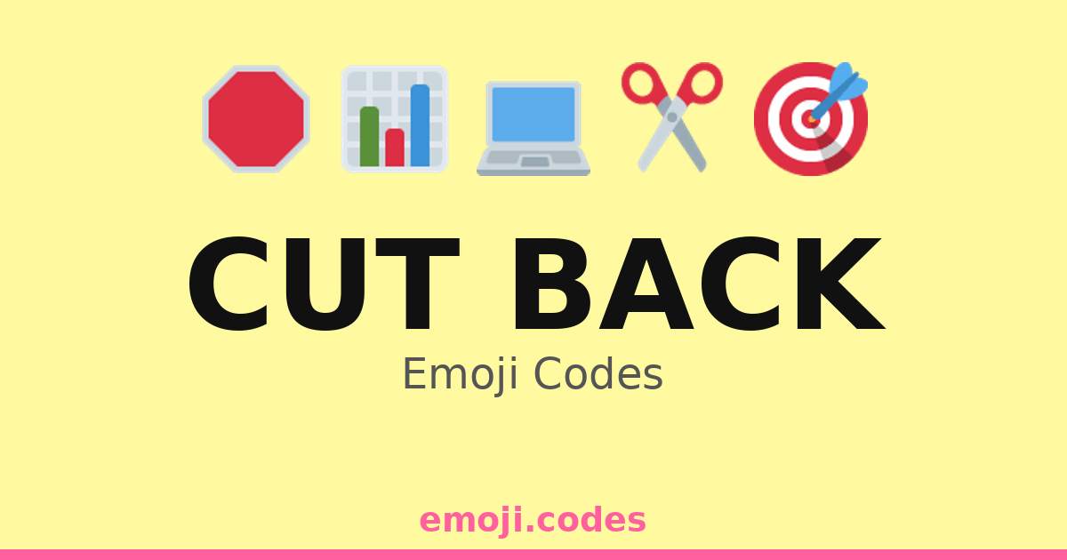 Cut Back Emoji Codes 🌍 ️♻️ — 183 Combinations to Copy & Paste