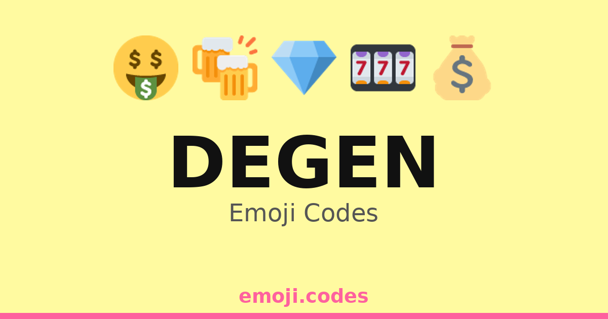 Degen Emoji Codes 🍻🎉🕹️ — 36 Combinations to Copy & Paste