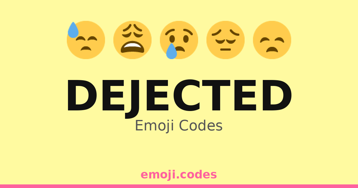 Dejected Emoji Codes 🏴‍☠️😞😔 — 247 Combinations to Copy & Paste